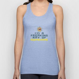 I'M A FREAKING RAY OF SUNSHINE Unisex Tank Top