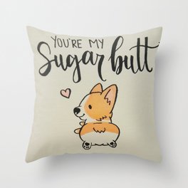 Sugar butt Throw Pillow