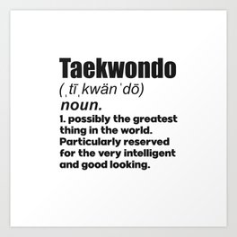Taekwondo coach girl player gift. Perfect present for mother dad friend him or her  Art Print | Taekwondo Coach, Taekwondo Ideas, Taekwondo Quotes, Taekwondo Saying, Taekwondo Gifts, Taekwondo For Girl, Graphicdesign, Taekwondo Sport, Taekwondo Lover, Taekwondo Quote 
