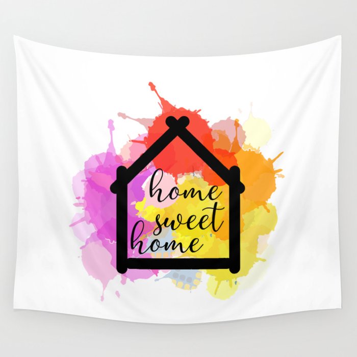 Home sweet home  Wall Tapestry