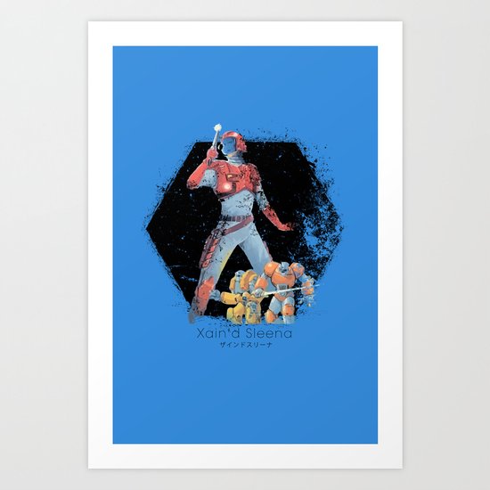 Xain'd Sleena Art Print