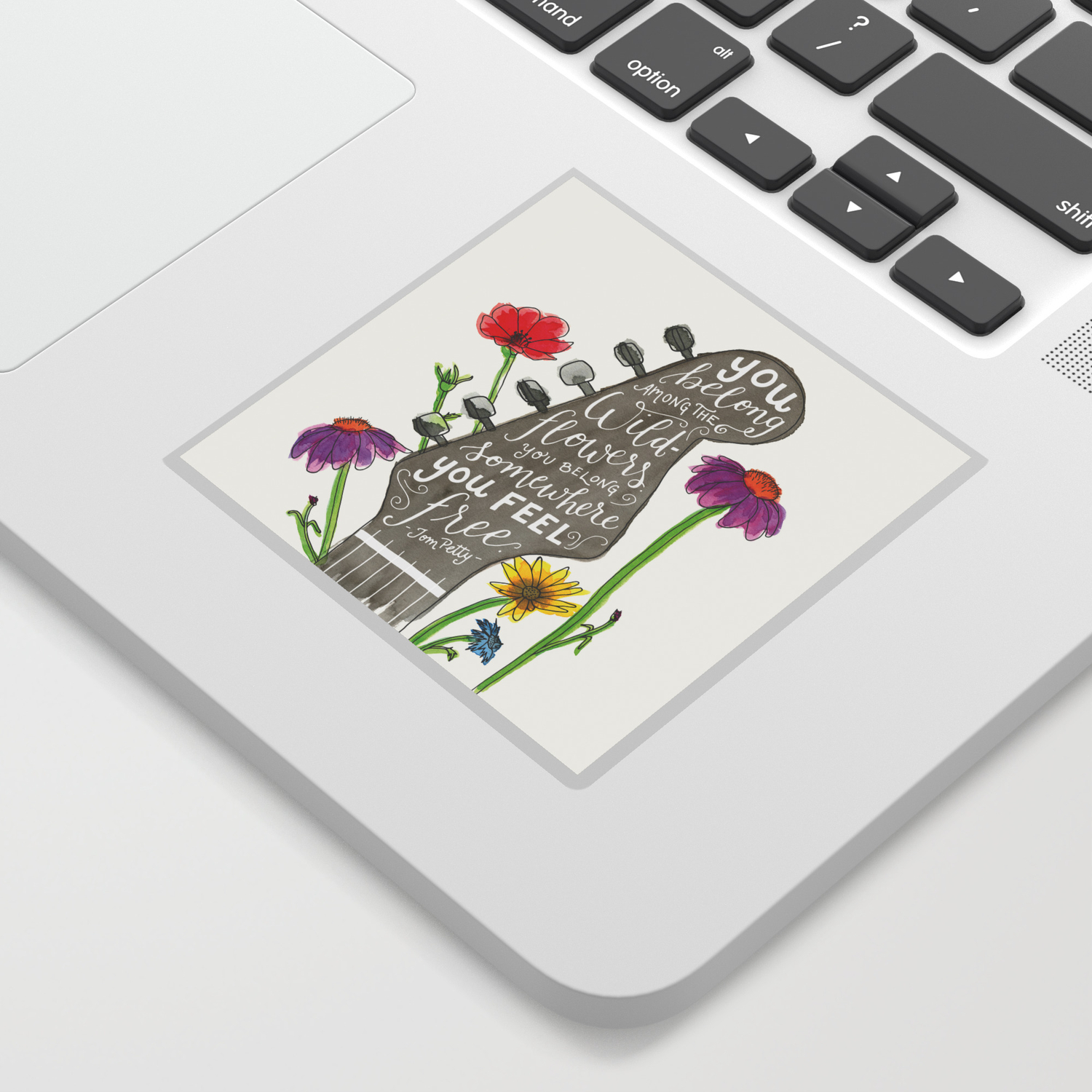You Belong Among The Wildflowers Tom Petty Quote Watercolor Guitar Illustration Hand Lettering Sticker By Thejonellejones Society6