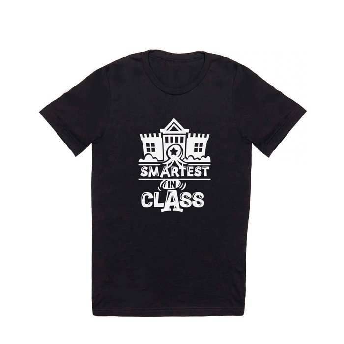 Smartest In Class Cute Kids School Quote T Shirt