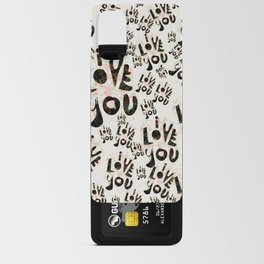 I Love You Graffiti Street Art Pattern  Android Card Case