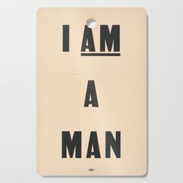 I am a Man Vintage Civil Rights Protest Poster, 1968 Cutting Board