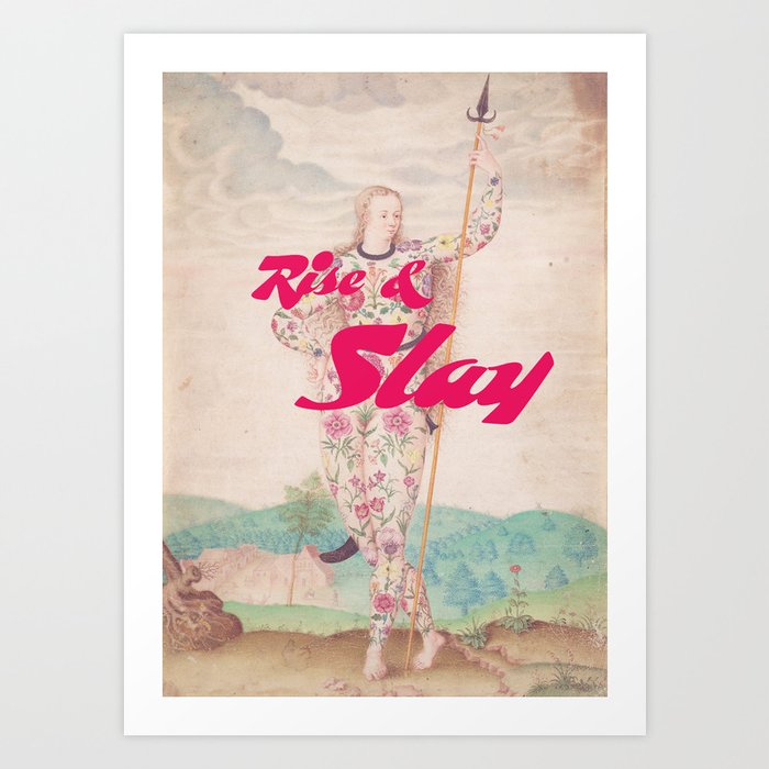 Rise & Slay Feminist Altered Art Art Print