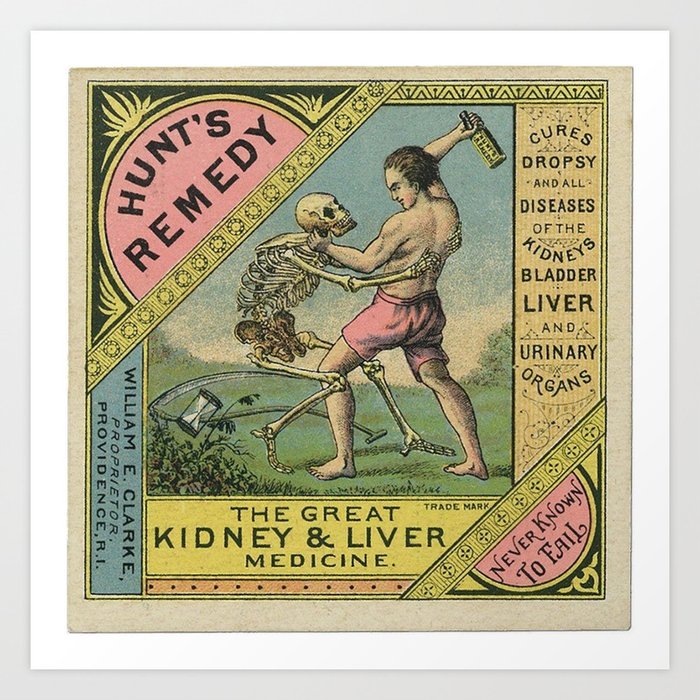 Vintage 1900 Hunt's Snake Oil Skeleton Advertisement Poster, Cures Dropsy and All Diseases! Art Print