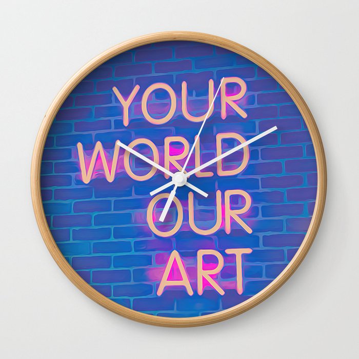 Your World Our Art pink, dreams, pastel, love, cute,  Wall Clock