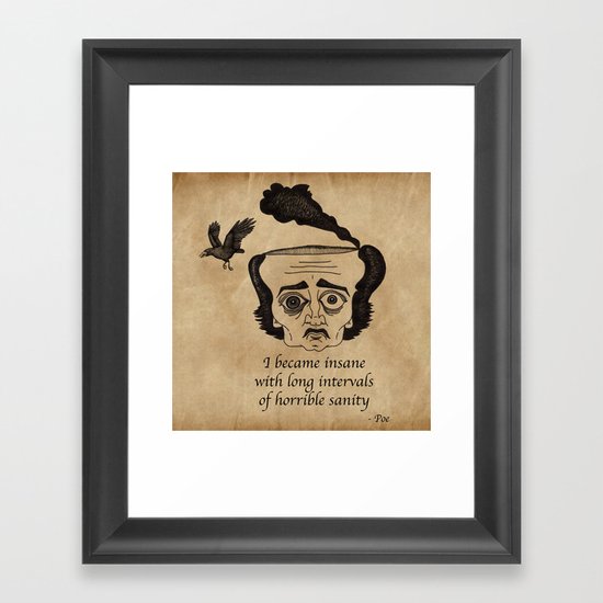 Poe insane Framed Art Print