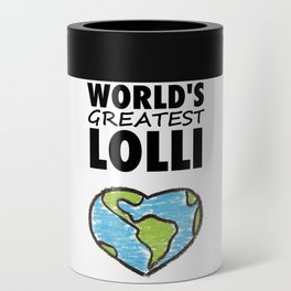 Worlds Greatest Lolli Can Cooler