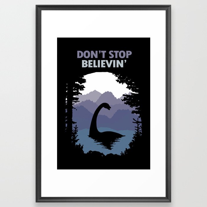 Don't Stop Believin' Framed Art Print