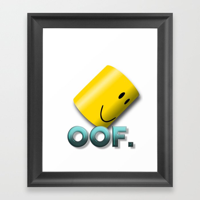 Oof noob Framed Art Print