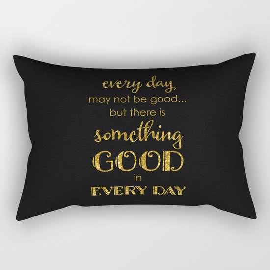 Every day- Gold glitter Typography on black backround Rectangular Pillow