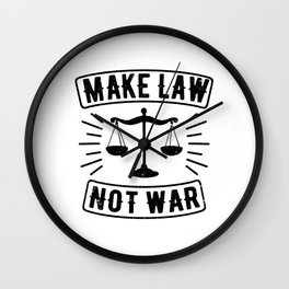 Make Law Not War Lawyer Judge Retro Wall Clock | Counsel, Funny, Gift, Saying, Attorney, Advocate, Justice, Notary, Firm, Office 