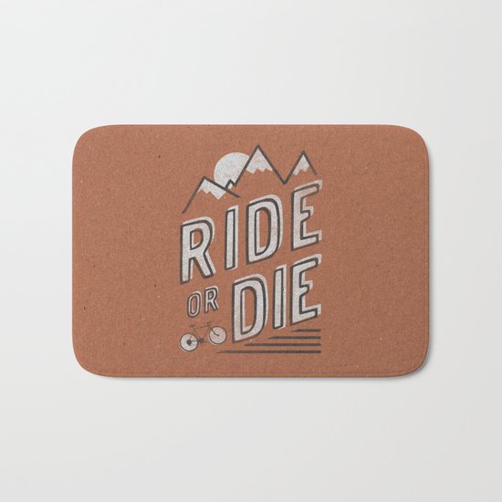 Ride or Die Bath Mat
