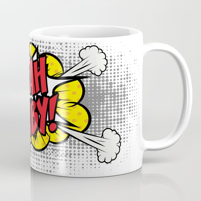 "Yeah Baby!" Pop Art comics icon as a Speech Bubble. Coffee Mug