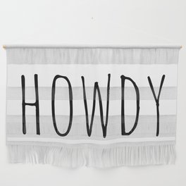 Howdy Wall Hanging