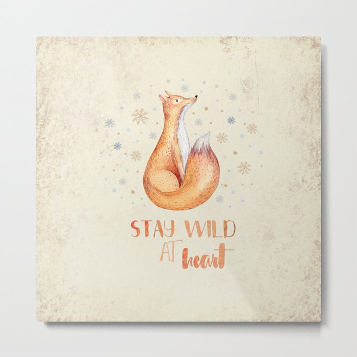 Stay Wild at Heart-Winter Fox Illustration Metal Print