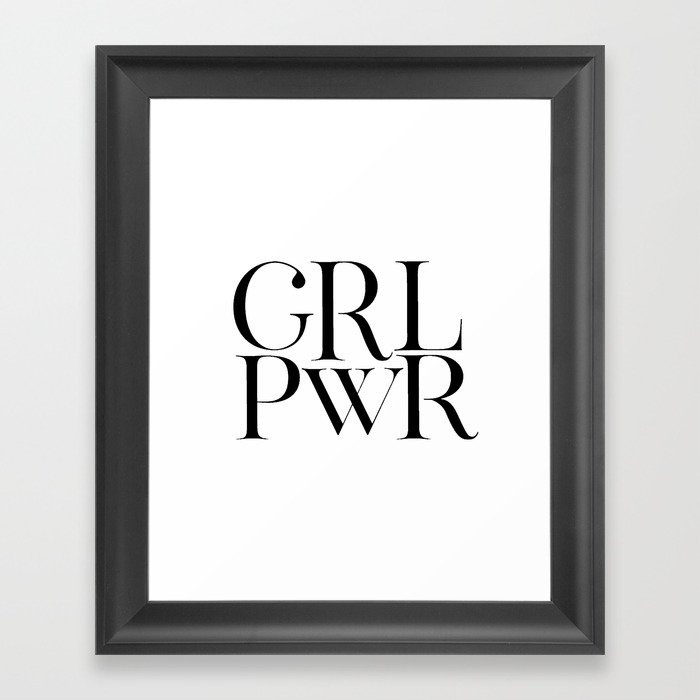 Download Girl Power Sign Grl Pwr Print Girls Room Decor Feminism Art Feminist Print Girly Svg Modern Art Tee Framed Art Print By Aleksmorin Society6