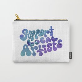 Support Local Artists Blue and Purple Watercolor Lettering Carry-All Pouch