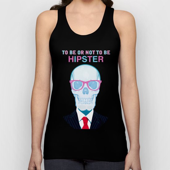 To Be or Not To Be.....Hipster (II) Unisex Tank Top