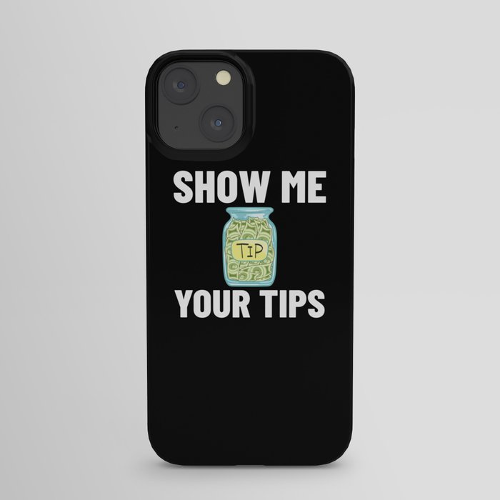 Bartending Tip Jar Tipping Bartender iPhone Case