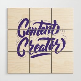 Content Creator Wood Wall Art