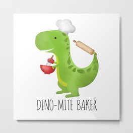 Dino-mite Baker Metal Print | Bakergift, Pun, Funnydinosaur, Dinosaurbaker, Chefhat, Funny, Dinogift, Giftsforbaker, Dino Mitebaker, Dinosaur 