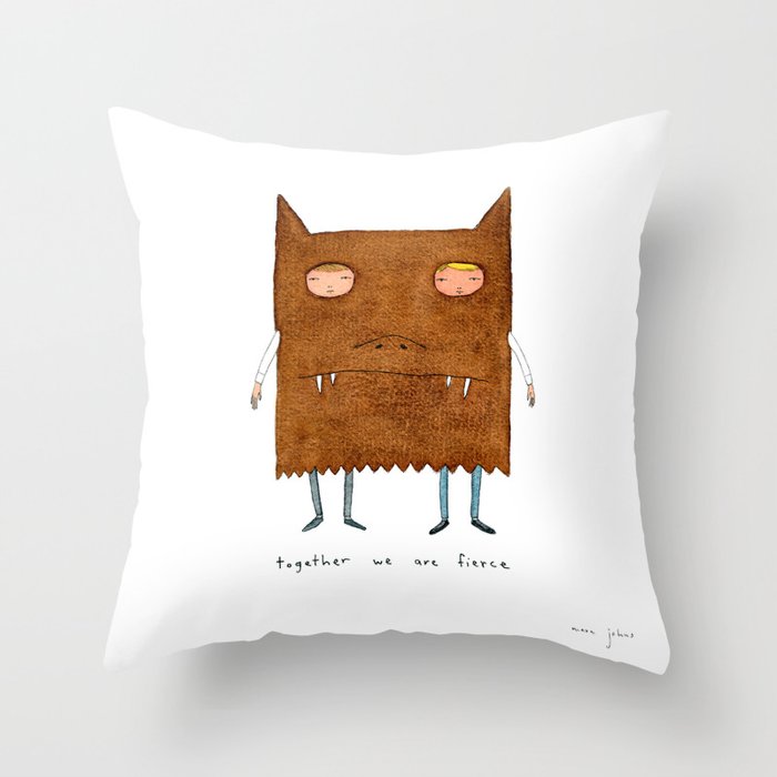 together we are fierce Throw Pillow