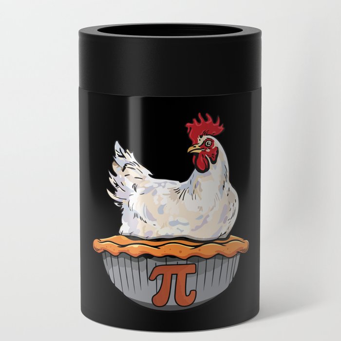 Funny Chicken Pie Math Geek Math Nerd Pi Day Can Cooler