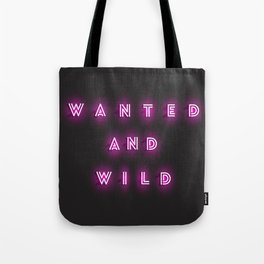 WANTED & WILD Tote Bag