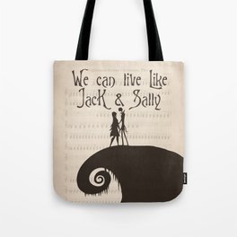We can live like Jack & Sally Tote Bag