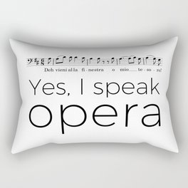 I speak opera (baritone) Rectangular Pillow