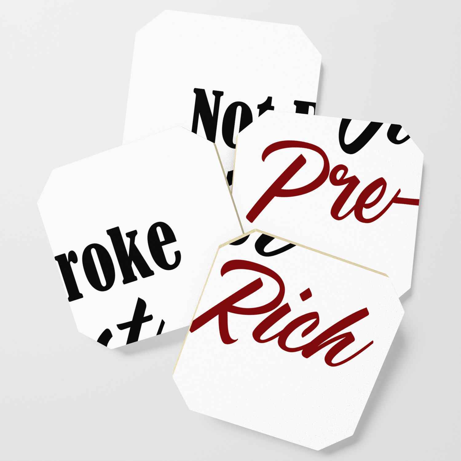 Funny Broke Af Design Poor Pre Rich Dreams Life Goals Meme Coaster By Art Iculate Society6