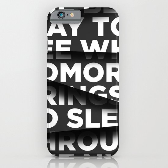 Sleep Through The Night iPhone & iPod Case