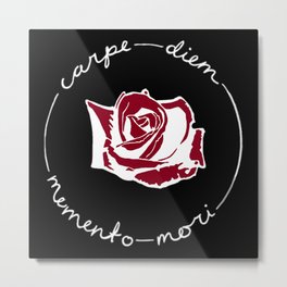 Black Carpe Diem Rose  Metal Print