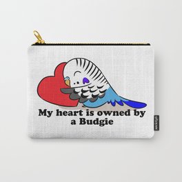 My heart belongs to a blue budgie Carry-All Pouch
