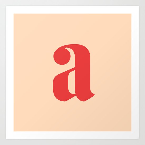 Lowercase a Art Print