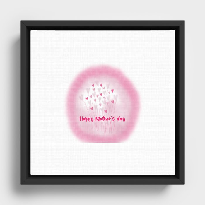 HAPPY MOTHER'S DAY  Framed Canvas