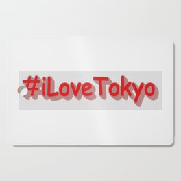 "#iLoveTokyo" Cute Design. Buy Now Cutting Board
