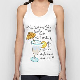 Teachers are cool , education poetry Unisex Tank Top