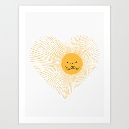 You are the Sunshine of my heart Art Print