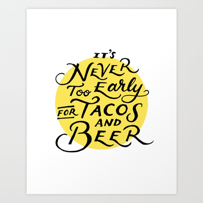 Tacos & Beer Art Print