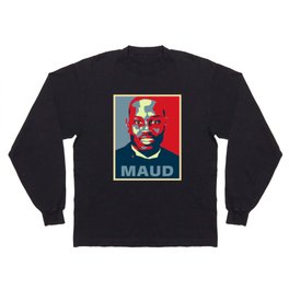 I run with Maud Long Sleeve T Shirt