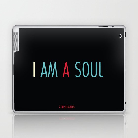I am a Soul Laptop & iPad Skin