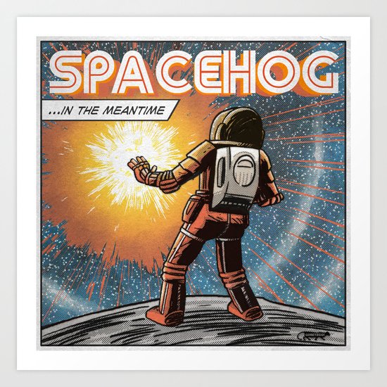 7 inch series: Spacehog - In the meantime Art Print