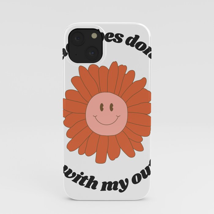 Bad Vibes Don't Go With My Outfit iPhone Case