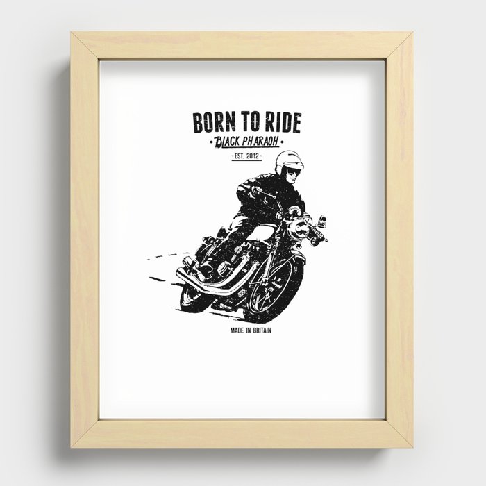 born to ride Recessed Framed Print