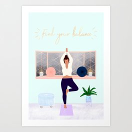 Find your balance Art Print