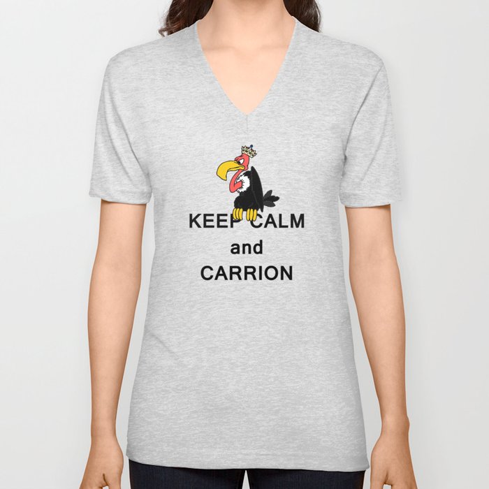 Keep Calm and Carry On Carrion Vulture Buzzard with Crown Meme V Neck T Shirt